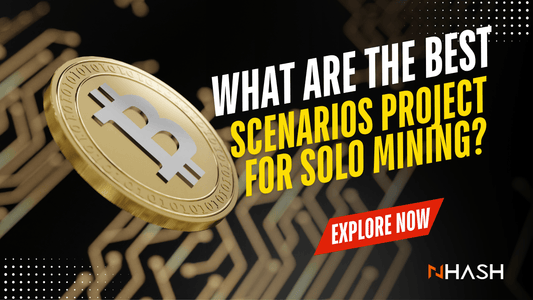 [SOLO Mining Series] What Are the Best Scenarios for SOLO Mining?